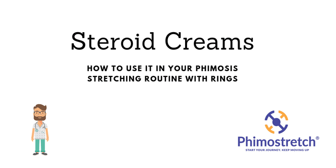 Steroid cream for Phimosis: When can you use it? -Phimostretch